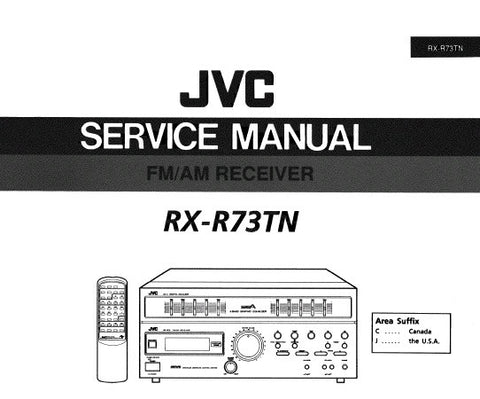 JVC RX-R73TN FM AM STEREO RECEIVER SERVICE MANUAL INC BLK DIAG SCHEM DIAG PCB'S AND PARTS LIST PLUS INSTR 70 PAGES ENG