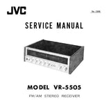 JVC VR-5505 FM AM STEREO RECEIVER SERVICE MANUAL INC SCHEM DIAG PCB'S AND PARTS LIST 23 PAGES ENG