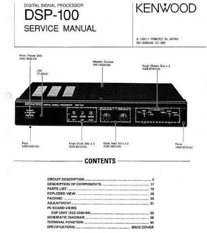 KENWOOD DSP-100 DIGITAL SIGNAL PROCESSOR SERVICE MANUAL INC BLK DIAG PCBS SCHEM DIAGS AND PARTS LIST 44 PAGES ENG