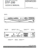 KENWOOD DTF-200 DIGITAL SATELLITE RECEIVER SERVICE MANUAL INC PCBS, SCHEM DIAGS, AND PARTS LIST 12 PAGES ENG