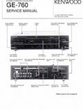 KENWOOD GE-760 STEREO GRAPHIC EQUALIZER SERVICE MANUAL INC BLK DIAG PCBS SCHEM DIAGS AND PARTS LIST 22 PAGES ENG