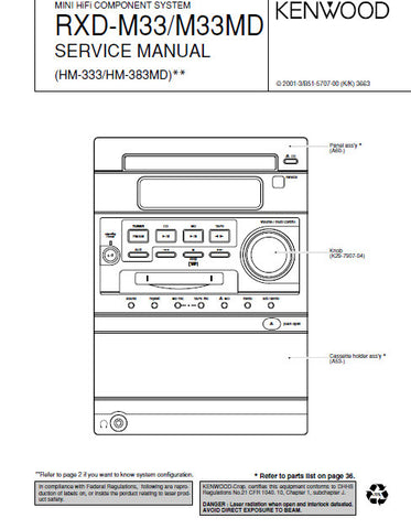 KENWOOD HM-333 HM-383MD RXD-M33 RXD-M33MD MINI HIFI COMPONENT SYSTEM SERVICE MANUAL INC BLK DIAG PCBS SCHEM DIAGS AND PARTS LIST 42 PAGES ENG