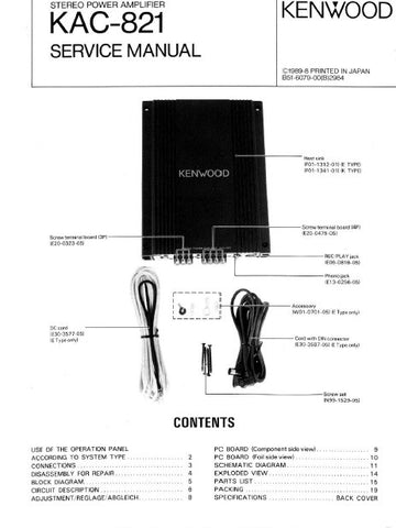 KENWOOD KAC-821 STEREO POWER AMPLIFIER SERVICE MANUAL INC BLK DIAG PCBS SCHEM DIAGS AND PARTS LIST 13 PAGES ENG
