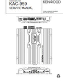 KENWOOD KAC-959 POWER AMPLIFIER SERVICE MANUAL INC PCBS SCHEM DIAGS AND PARTS LIST 14 PAGES ENG