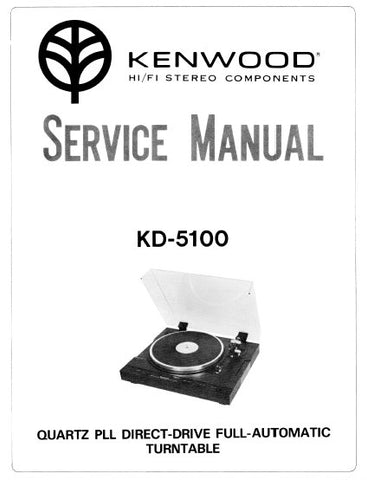 KENWOOD KD-5100 QUARTZ PLL DIRECT DRIVE FULL AUTOMATIC TURNTABLE SERVICE MANUAL INC BLK DIAGS PCBS SCHEM DIAGS AND PARTS LIST 42 PAGES ENG