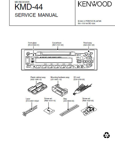 KENWOOD KMD-44 MD RECEIVER SERVICE MANUAL INC BLK DIAG PCBS SCHEM DIAG AND PARTS LIST 24 PAGES ENG