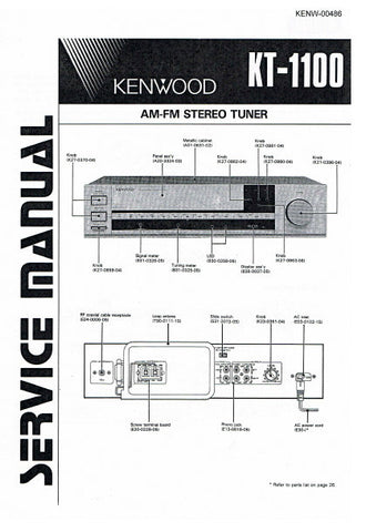 KENWOOD KT-1100 AM FM STEREO TUNER SERVICE MANUAL INC PCBS SCHEM DIAG AND PARTS LIST 39 PAGES ENG