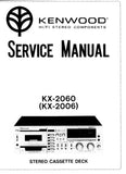KENWOOD KX-2060 KX-2006 STEREO CASSETTE DECK SERVICE MANUAL INC BLK DIAG PCBS LEVEL DIAGS SCHEM DIAG, AND PARTS LIST 31 PAGES ENG