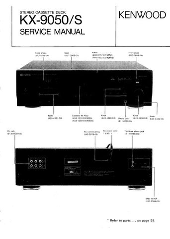 KENWOOD KX-9050 KX-9050S STEREO CASSETTE DECK SERVICE MANUAL INC WIRING DIAG PCBS SCHEM DIAGS AND PARTS LIST 59 PAGES ENG