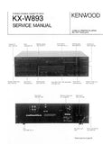 KENWOOD KX-W893 STEREO DOUBLE CASSETTE DECK SERVICE MANUAL INC BLK DIAG WIRING DIAG PCBS SCHEM DIAG AND PARTS LIST 46 PAGES ENG