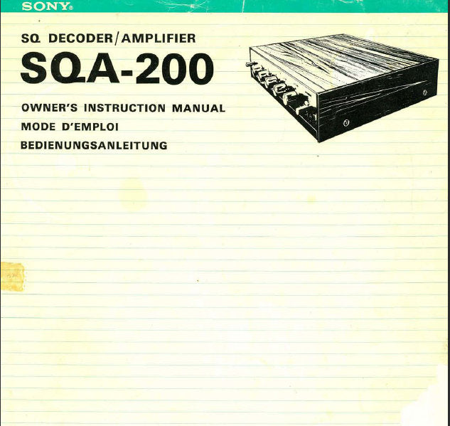 SONY SQA-200 SQ DECODER AMPLIFIER OWNER'S INSTRUCTION MANUAL 22 PAGES ENG FRANC DEUT