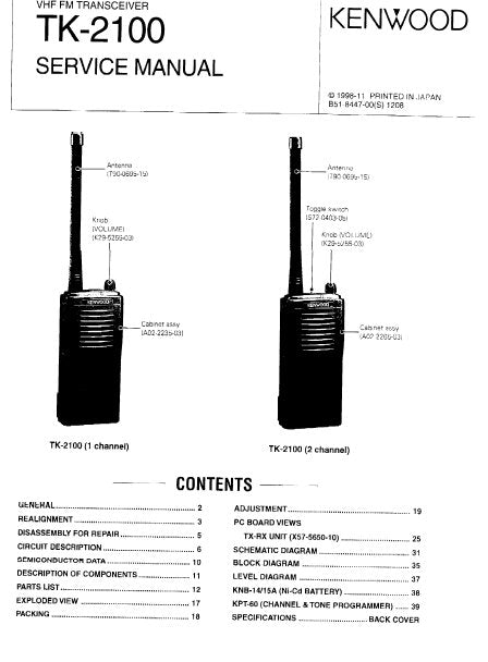 KENWOOD TK-2100 VHF FM TRANSCEIVER SERVICE MANUAL INC BLK DIAG PCBS SCHEM DIAG AND PARTS LIST 40 PAGES ENG