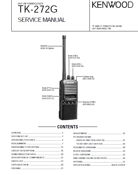 KENWOOD TK-272G VHF FM TRANSCEIVER SERVICE MANUAL INC BLK DIAG PCBS SCHEM DIAGS AND PARTS LIST 48 PAGES ENG