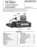 KENWOOD TK-780 TK-780H VHF FM TRANSCEIVER SERVICE MANUAL INC BLK DIAG PCBS SCHEM DIAGS AND PARTS LIST 69 PAGES ENG