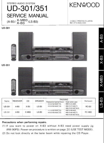 KENWOOD UD-301 UD-351 STEREO AUDIO SYSTEM SERVICE MANUAL INC BLK DIAG PCBS SCHEM DIAGS AND PARTS LIST 98 PAGES ENG