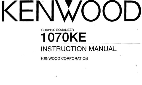 KENWOOD 1070KE GRAPHIC EQUALIZER INSTRUCTION MANUAL INC CONN DIAG AND TRSHOOT GUIDE 27 PAGES ENG