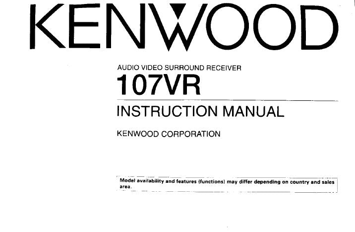 KENWOOD 107VR AUDIO VIDEO SURROUND RECEIVER INSTRUCTION MANUAL INC CONN DIAGS AND TRSHOOT GUIDE 32 PAGES ENG