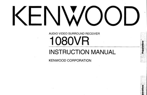 KENWOOD 1080VR AV SURROUND RECEIVER INSTRUCTION MANUAL INC CONN DIAGS AND TRSHOOT GUIDE 67 PAGES ENG