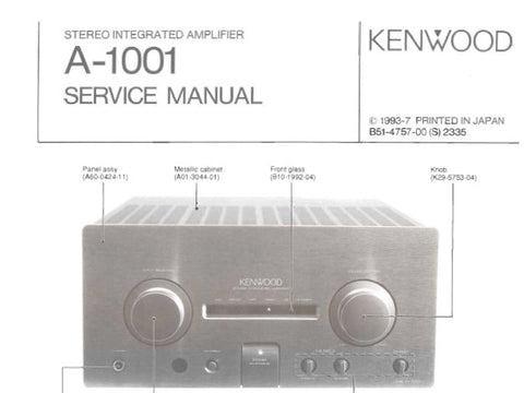 KENWOOD A-1001 STEREO INTEGRATED AMPLIFIER SERVICE MANUAL INC BLK DIAG WIRING DIAG PCB'S SCHEM DIAGS AND PARTS LIST 19 PAGES ENG