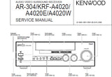 KENWOOD AR-304 KRF-4020 KRF-4020E A402W AV SURROUND RECEIVER SERVICE MANUAL INC CIRC DESC WIRING DIAG PCB'S SCHEM DIAGS AND PARTS LIST 24 PAGES ENG