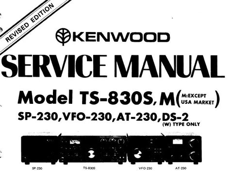 KENWOOD AT-230 VFO-230 SP-230 TS-830S M TRANSCEIVER SERVICE MANUAL INC PCBS SCHEM DIAGS LEVEL DIAG BLK DIAGS AND PARTS LIST 71 PAGES ENG