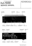 KENWOOD KA-1030 STEREO INTEGRATED AMPLIFIER SERVICE MANUAL INC WIRING DIAG SCHEM DIAG AND PARTS LIST 12 PAGES ENG