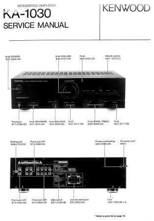KENWOOD KA-1030 STEREO INTEGRATED AMPLIFIER SERVICE MANUAL INC WIRING DIAG SCHEM DIAG AND PARTS LIST 12 PAGES ENG