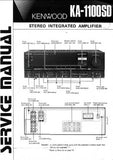 KENWOOD KA-1100SD STEREO INTEGRATED AMPLIFIER SERVICE MANUAL INC BLK DIAG PCBS SCHEM DIAGS AND PARTS LIST 31 PAGES ENG