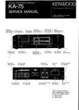 KENWOOD KA-75 STEREO INTEGRATED AMPLIFIER SERVICE MANUAL INC BLK AND LEVEL DIAG PCBS SCHEM DIAGS AND PARTS LIST 14 PAGES ENG