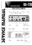 KENWOOD KA-770 DYNAMIC LINEAR DRIVE STEREO INTEGRATED AMPLIFIER SERVICE MANUAL INC BLK AND LEVEL DIAG PCBS SCHEM DIAG AND PARTS LIST 13 PAGES ENG