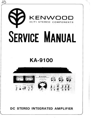 KENWOOD KA-9100 DC STEREO INTEGRATED AMPLIFIER SERVICE MANUAL INC BLK AND LEVEL DIAG PCBS SCHEM DIAG AND PARTS LIST 20 PAGES ENG