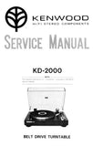 KENWOOD KD-2000 BELT DRIVE TURNTABLE SERVICE MANUAL INC SCHEM DIAG AND PARTS LIST 12 PAGES ENG