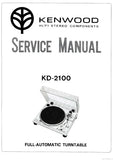 KENWOOD KD-2100 FULL AUTOMATIC TURNTABLE SERVICE MANUAL INC PCBS SCHEM DIAG AND PARTS LIST 20 PAGES ENG