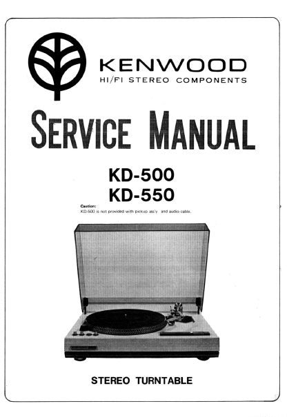 KENWOOD KD-500 KD-550 STEREO TURNTABLE SERVICE MANUAL INC SCHEM DIAG AND PARTS LIST 13 PAGES ENG