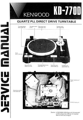 KENWOOD KD-770D QUARTZ PLL DIRECT DRIVE TURNTABLE SERVICE MANUAL INC BLK DIAG PCB SCHEM DIAGS AND PARTS LIST 16 PAGES ENG