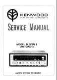KENWOOD KR-10000 II MODEL ELEVEN II AM FM STEREO RECEIVER SERVICE MANUAL INC BLK DIAG PCBS SCHEM DIAGS AND PARTS LIST 35 PAGES ENG