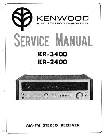 KENWOOD KR-2400 KR-3400 AM FM STEREO RECEIVER SERVICE MANUAL INC BLK DIAG PCBS TRSHOOT GUIDE SCHEM DIAGS AND PARTS LIST 28 PAGES ENG