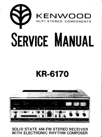 KENWOOD KR-6170 SOLID STATE AM FM STEREO RECEIVER WITH ELECTRONIC RHYTHM COMPOSER SERVICE MANUAL INC PCBS SCHEM DIAGS AND PARTS LIST 36 PAGES ENG