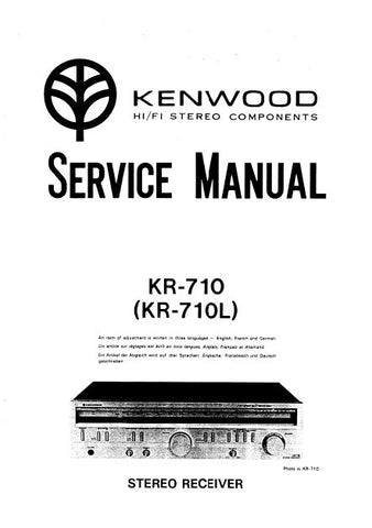 KENWOOD KR-710 KR-710L STEREO RECEIVER SERVICE MANUAL INC BLK DIAG PCBS SCHEM DIAGS AND PARTS LIST 21 PAGES ENG