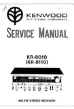 KENWOOD KR-8010 KR-8110 AM FM STEREO RECEIVER SERVICE MANUAL INC BLK DIAG AND LEVEL DIAG PCBS SCHEM DIAGS AND PARTS LIST 20 PAGES ENG