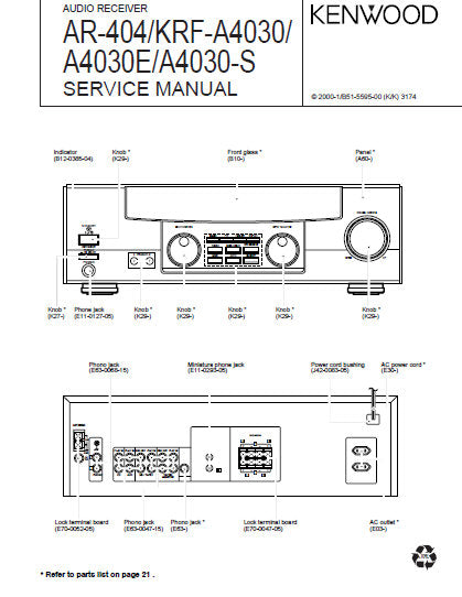 KENWOOD KRF-A4030 KRF-A4030E KRF-A4030-S AR-404 AUDIO RECEIVER SERVICE MANUAL INC PCBS SCHEM DIAGS AND PARTS LIST 22 PAGES ENG