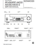 KENWOOD KRF-A4030 KRF-A4030E KRF-A4030-S AR-404 AUDIO RECEIVER SERVICE MANUAL INC PCBS SCHEM DIAGS AND PARTS LIST 22 PAGES ENG