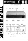KENWOOD KT-1000 AM FM STEREO TUNER SERVICE MANUAL INC BLK DIAG PCBS SCHEM DIAG AND PARTS LIST 17 PAGES ENG