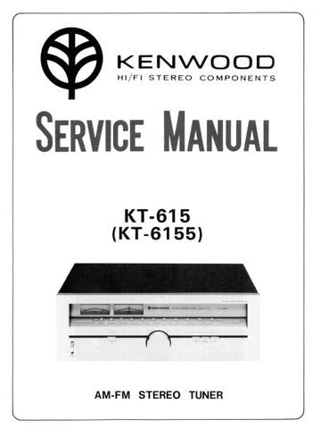 KENWOOD KT-615 KT-6155 AM FM STEREO TUNER SERVICE MANUAL INC BLK DIAG PCBS SCHEM DIAG AND PARTS LIST 17 PAGES ENG