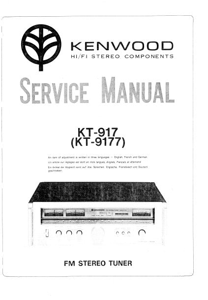 KENWOOD KT-917 KT-9177 FM STEREO TUNER SERVICE MANUAL PCBS SCHEM DIAG AND PARTS LIST 39 PAGES ENG