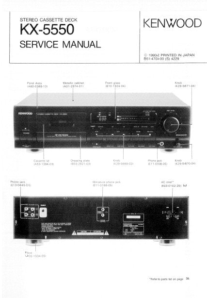 KENWOOD KX-5550 STEREO CASSETTE TAPE DECK SERVICE MANUAL INC BLK DIAG LEVEL DIAG WIRING DIAG PCBS SCHEM DIAG AND PARTS LIST 40 PAGES ENG