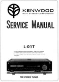 KENWOOD L-01T FM STEREO TUNER SERVICE MANUAL INC BLK DIAG PCBS SCHEM DIAG AND PARTS LIST 24 PAGES ENG