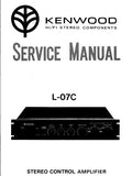 KENWOOD L-07C STEREO CONTROL AMPLIFIER SERVICE MANUAL INC BLK DIAG PCBS SCHEM DIAG AND PARTS LIST 20 PAGES ENG