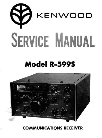KENWOOD R-599S COMMUNICATIONS RECEIVER SERVICE MANUAL INC BLK DIAG PCBS SCHEM DIAGS AND PARTS LIST 39 PAGES ENG