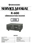 KENWOOD R-600 COMMUNICATIONS RECEIVER SERVICE MANUAL INC BLK DIAG PCBS SCHEM DIAGS AND PARTS LIST 23 PAGES ENG